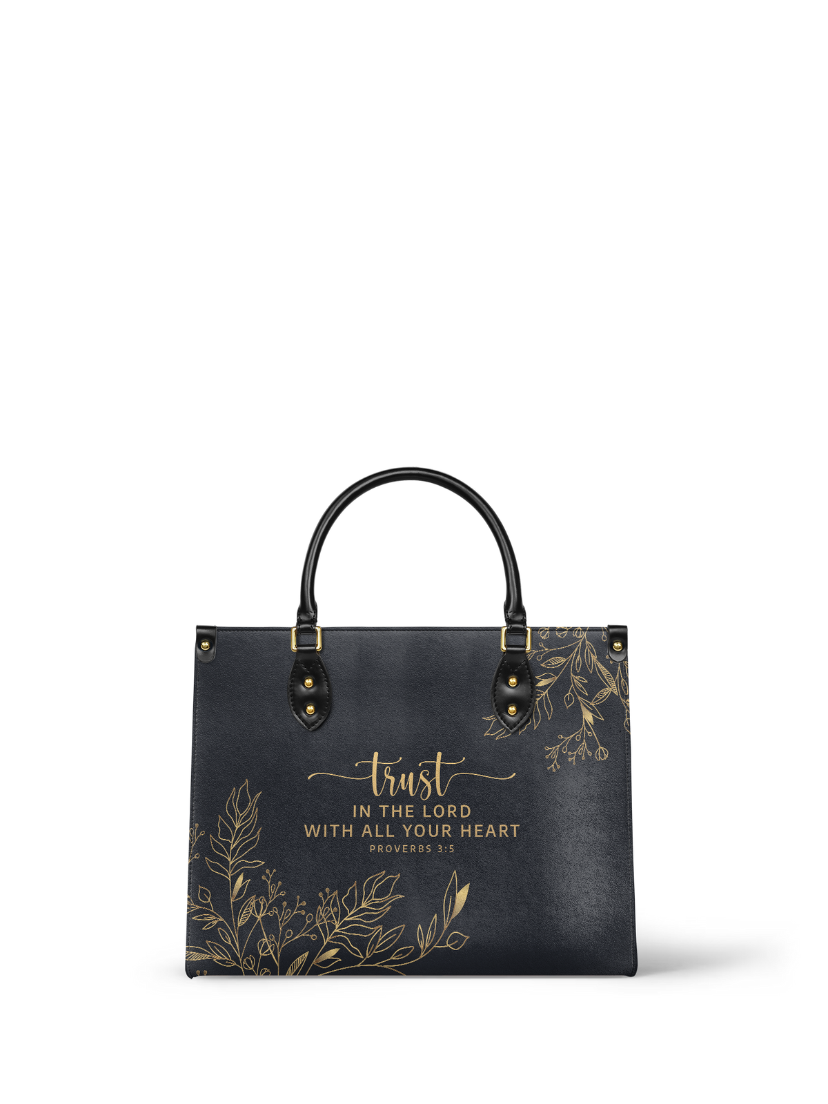 Trust - Proverbs 3:5 Leather Handbag