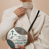 "Poise" - 2 Timothy 1:7 Circle Crossbody Bag