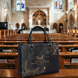 Trust - Proverbs 3:5 Leather Handbag