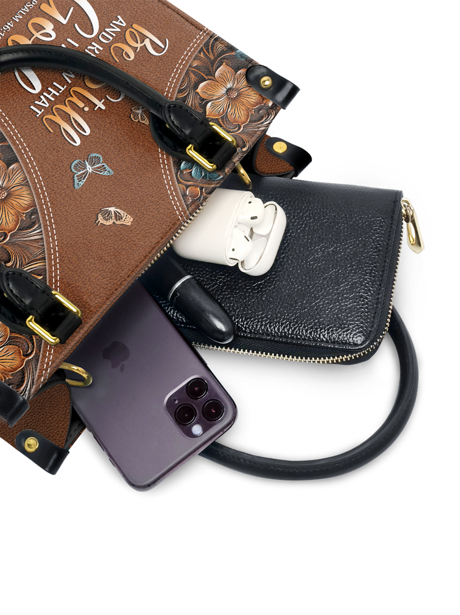 Stillness - Psalm 46:10 Small Leather Handbag