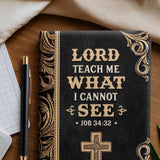Wisdom - Job 34:32 Leather Prayer Journal